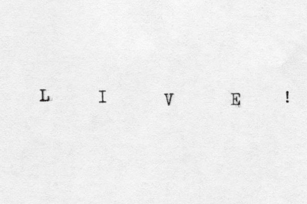 L I V E ! 