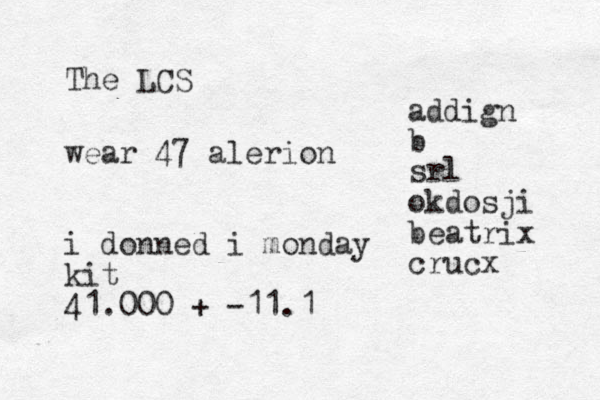 The LCS addign b srl okdosji beatrix crucx wear 47 alerion i donned i monday kit 41.000 + -11.1