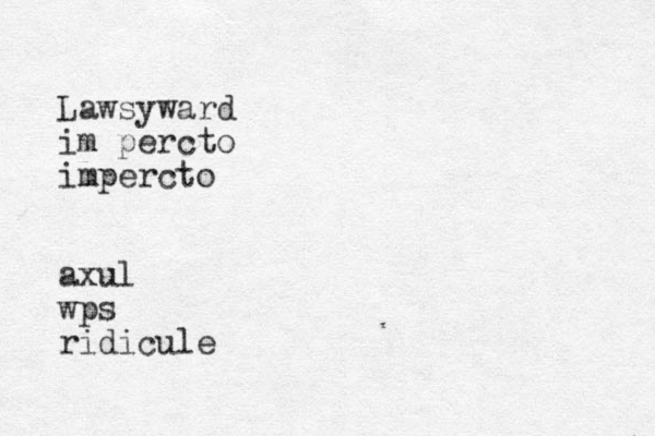 Lawsyward im percto impercto axul wps ridicule