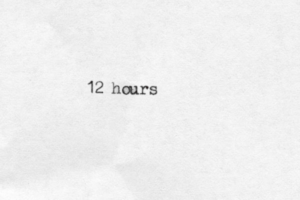 12 hours