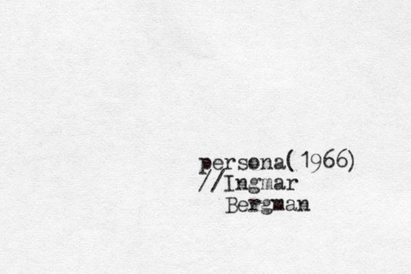 persona(1966) //Ingmar Bergman