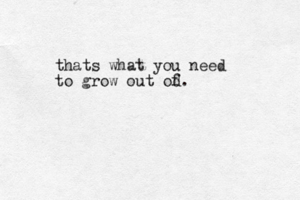 thats what you need to grow out od f. 