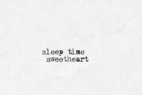 sleep time sweetheart