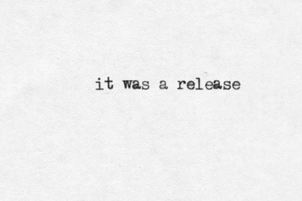 it was a release