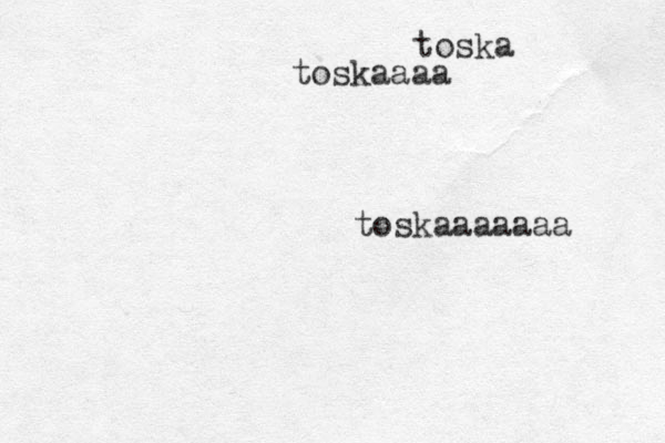 toska toskaaaaaaa toskaaaa 