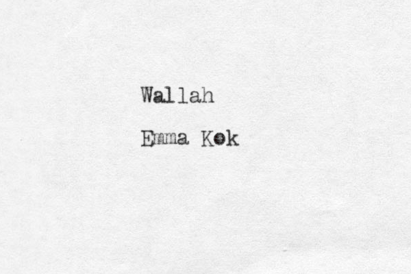 Wallah Emma Kok