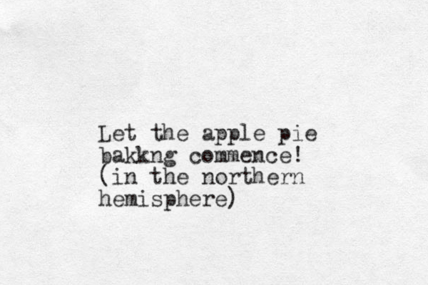 Let the apple pie bakkng commence! (in the northern hemisphere)