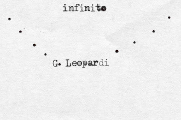 Leopardi G. . . . . . . . . infinito 