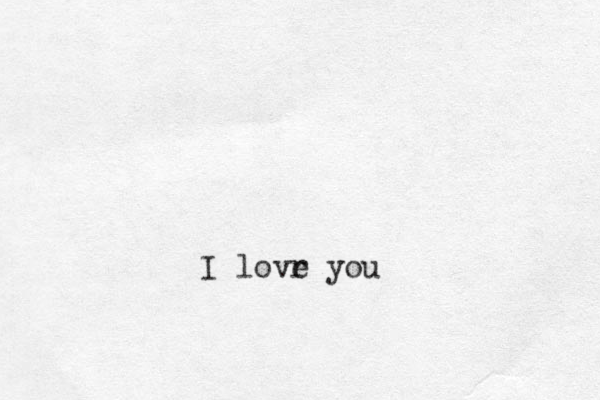I lovr e you 