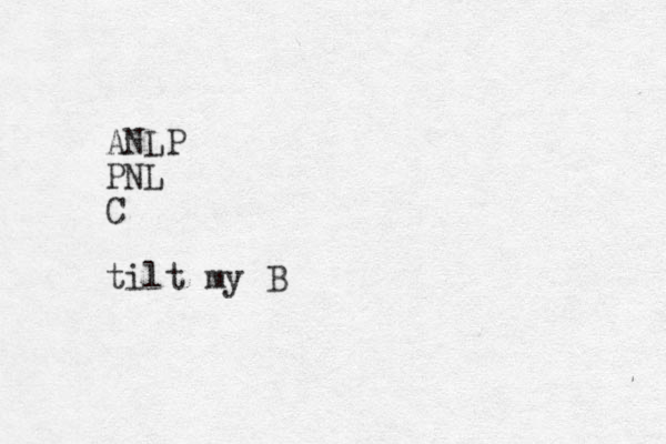 ANLP PNL C tilt my B 