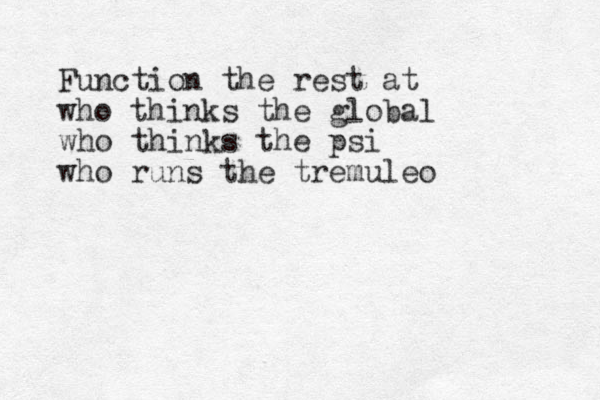 Function the rest at who thinks the global who thinks the psi who runs the tremuleo