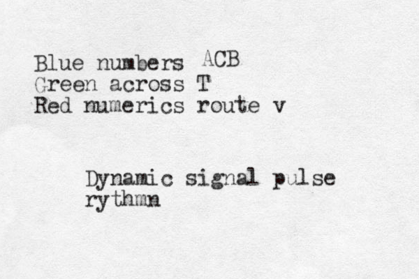 Blue numbers Green across T Red numerics route v ACB Dynamic signal pulse rythmn 