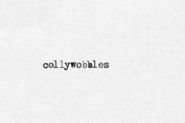 collywobbles 