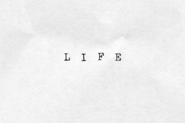 L I F E