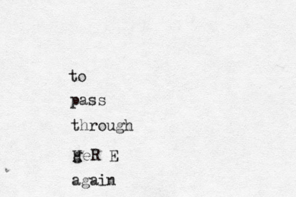 to pass through ge H R E again
