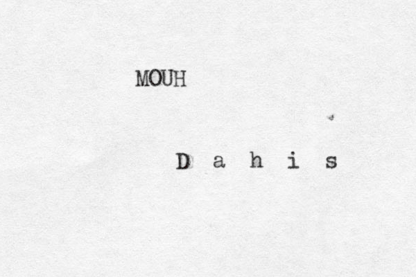 MOUH D a h i s