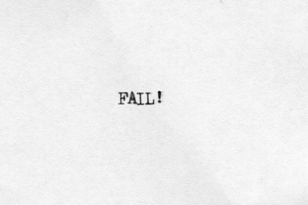 FAIL!