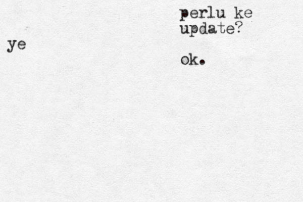 perlu ke update? ye ok. 