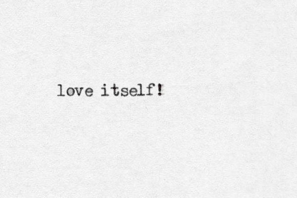 love itself!