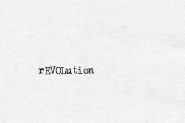rEVOLu ution