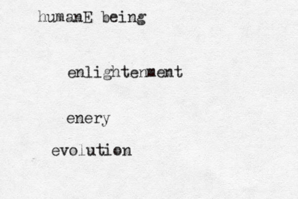 humanE being enlightenment enery evolution 