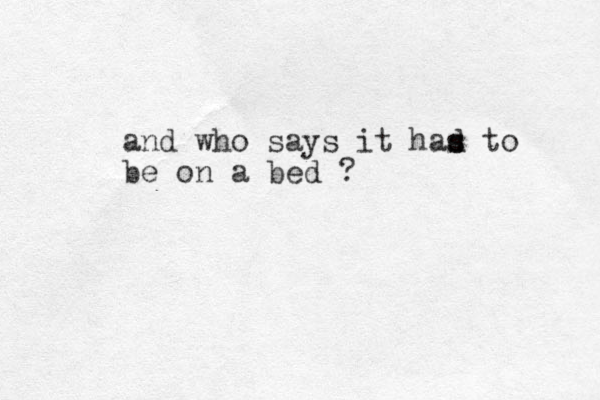 and who says it had s s to be on a bed ?