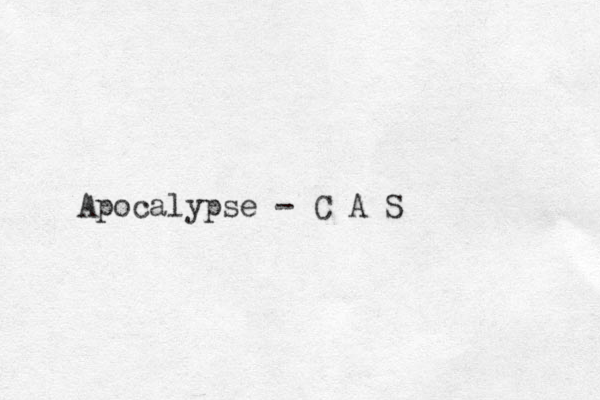Apocalypse - C A S