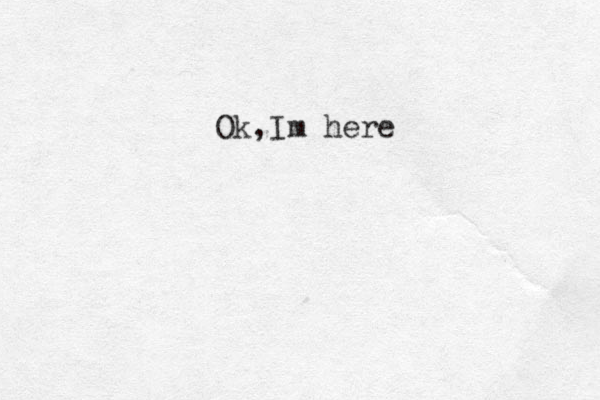 Ok, Im here
