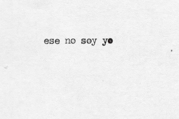 ese no soy yo