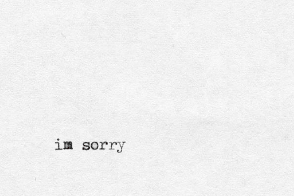 im sorry