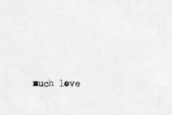 much love