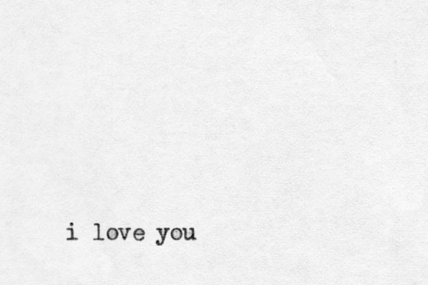 i love you