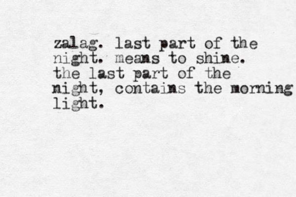 zalag. last part of the night. means to shine. the last part of the night, contains the morning light.