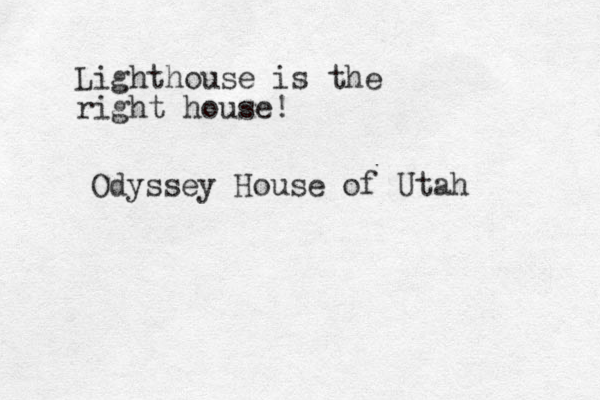 Lighthouse is the right house! Odyssey House of Utah