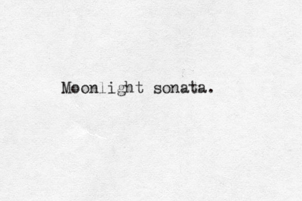 Moonlight sonata.
