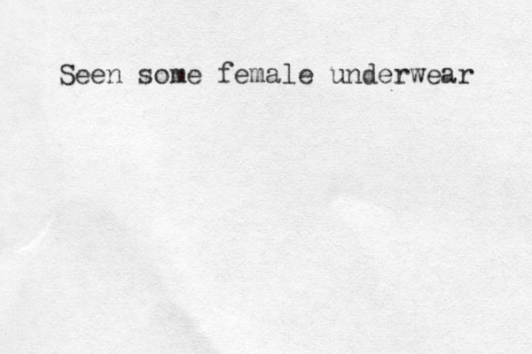 Seen some female underwear 