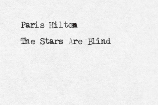 Paris Hilton The Stars Are Blind
