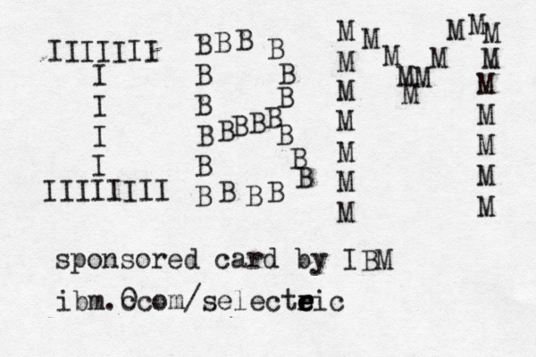 IIIIIII I I I I IIIIIIII B B B B B B B B B B B B B B B B B B B B B M M M M M M M M M M M M M M M M M M M M M M sponsored card by IBM ibm.0 ccom/selecte r e e ric