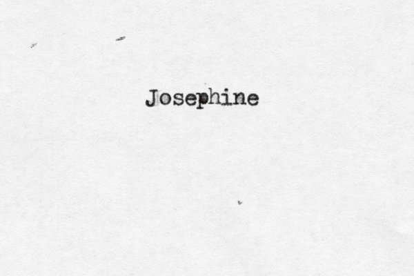 Josephine