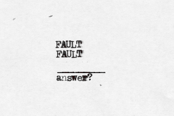 FAULT FAULT answer? _________