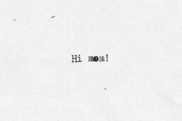 Hi mom