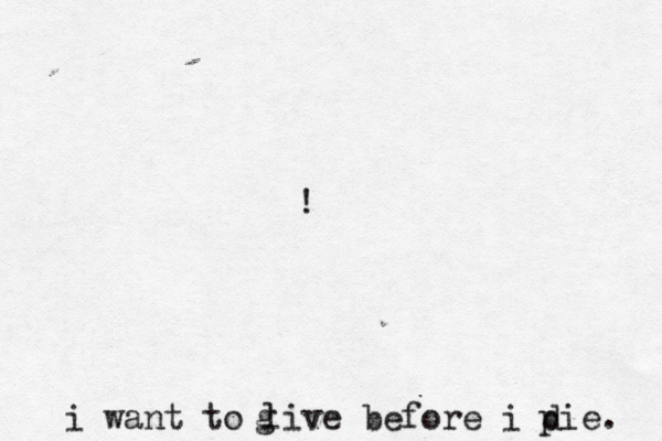 i want to live before i die g p 