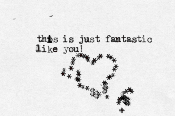 thos is i i i i just fantastic like you! ********$$*$$************************$$$$* * * * * * ** +