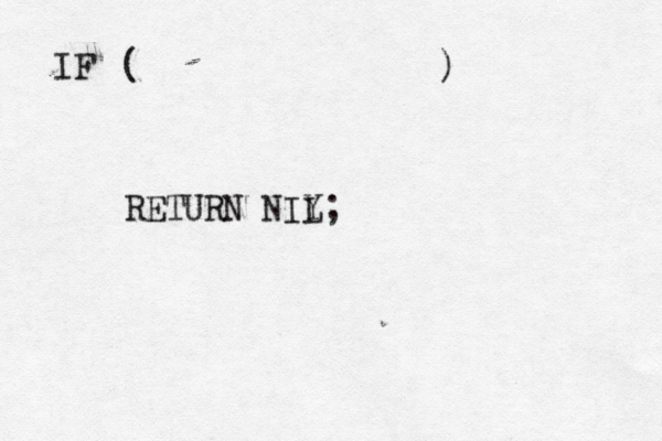 IF ( ) { {} { RETURN NIY L;