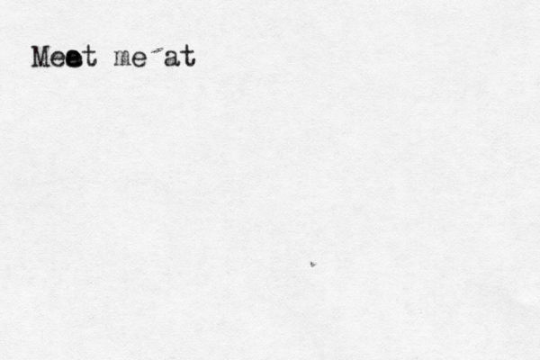 Mea e et me a