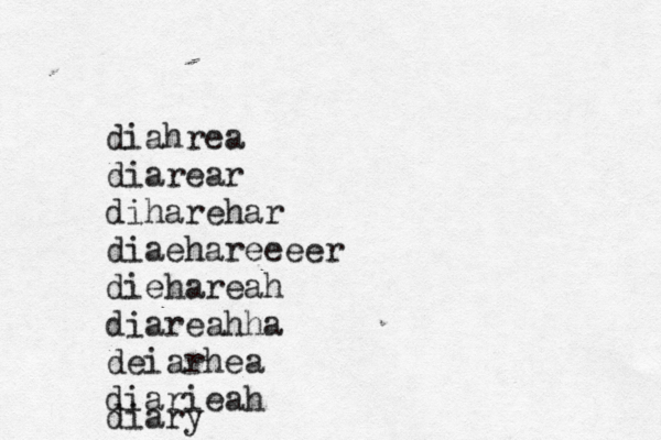 diahrea diarear diharehar diaehareeeer diehareah diareahha deiarhea diarieah diar
