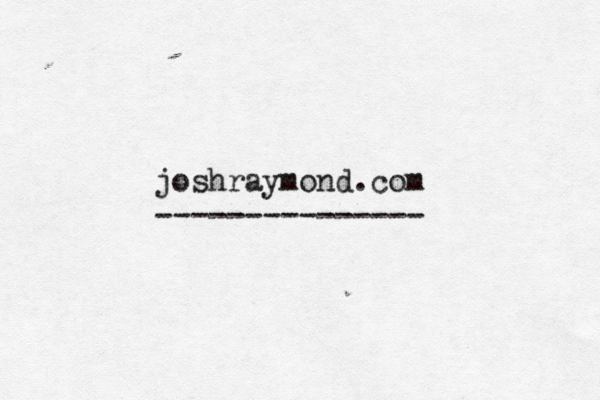 joshraymond.com --------------