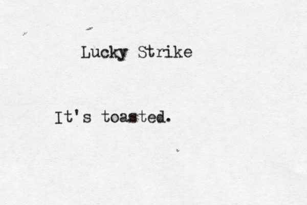 Lucky Strike It's toasted