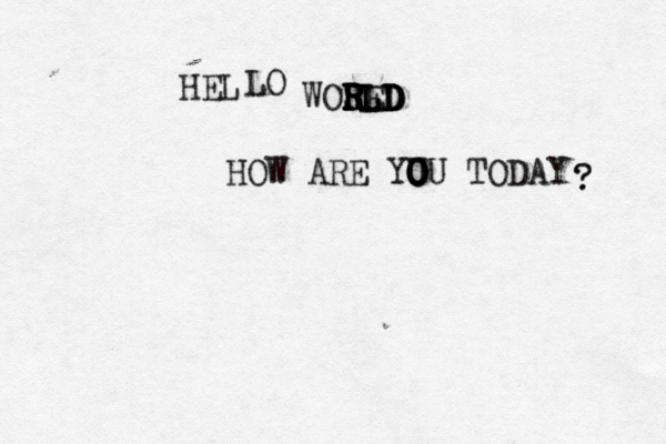 HEL LO WOSE RLD L R R R R R RLD D D D HOW ARE YU O O OU TODAY ? ?