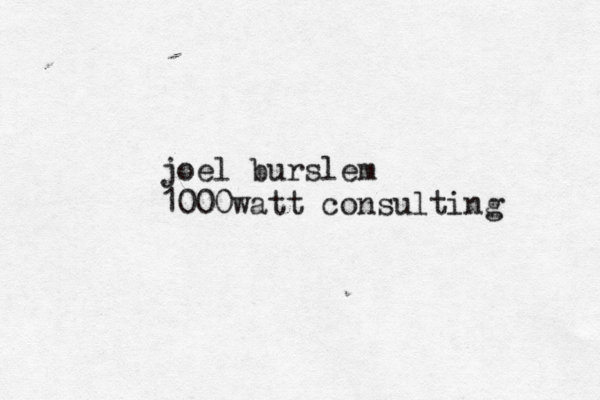 joel burslem 1000watt consulting